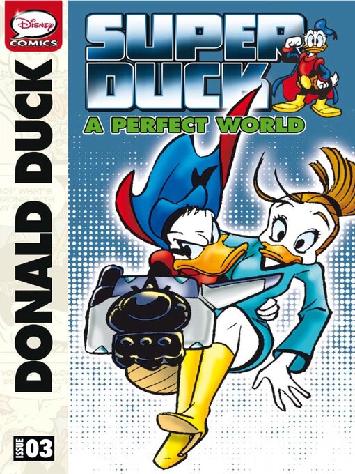 Title details for Superduck (2012), Issue 3 by Disney Book Group, LLC - Available